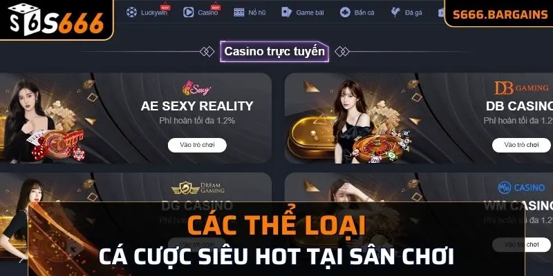 Các thể loại cá cược siêu hot tại sân chơi