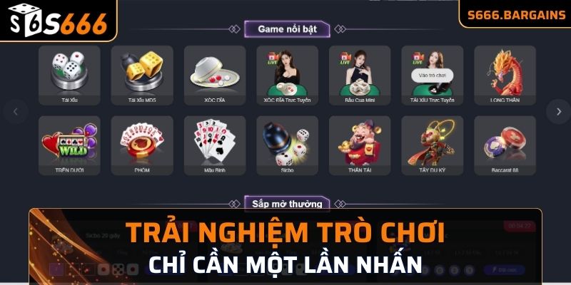 Trải nghiệm trò chơi chỉ cần một lần nhấn